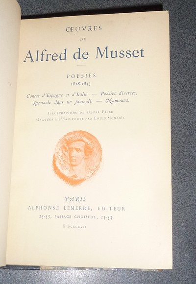 Poésies 1828-1833. Contes d'Espagne et d'Italie - Poésies diverses - Spectacle dans un fauteuil - Namouna