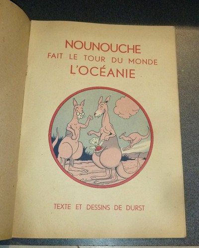 Nounouche fait le tour du Monde, l'Océanie