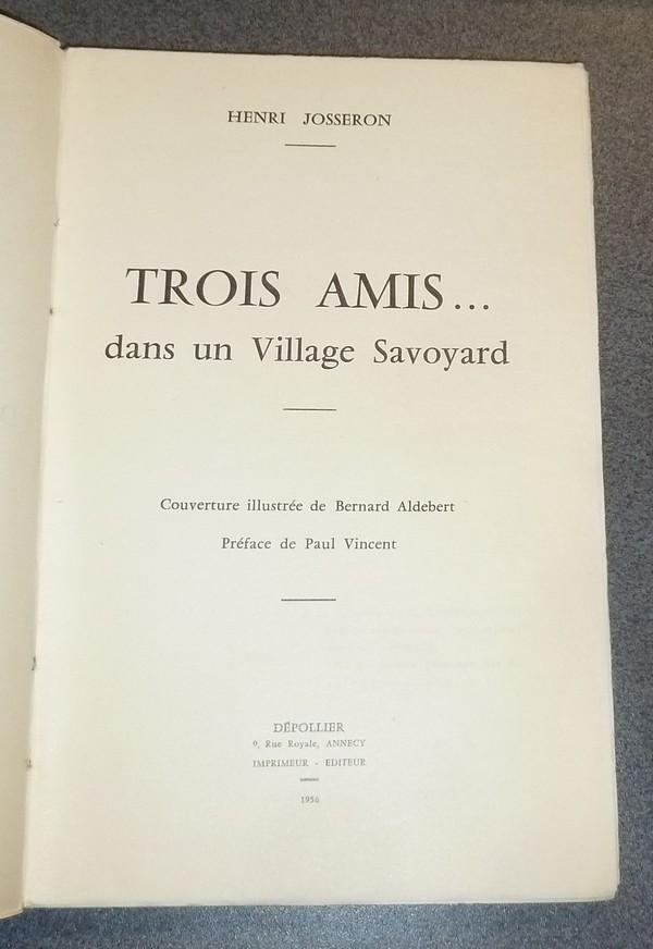 Trois amis... dans un village Savoyard