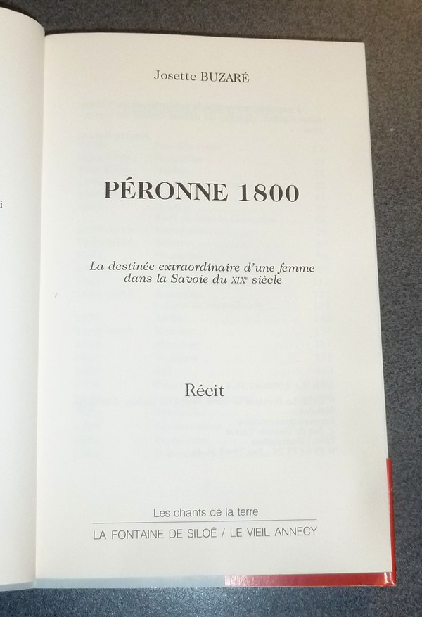 Péronne 1800. La destinée extraordinaire d'une femme dans la Savoie du XIXe siècle