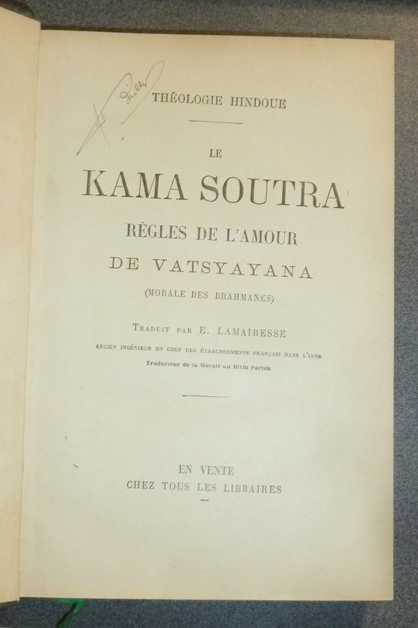 Le Kama Soutra, règles de l'amour de Vatsyayana (Morale des Brahmanes)