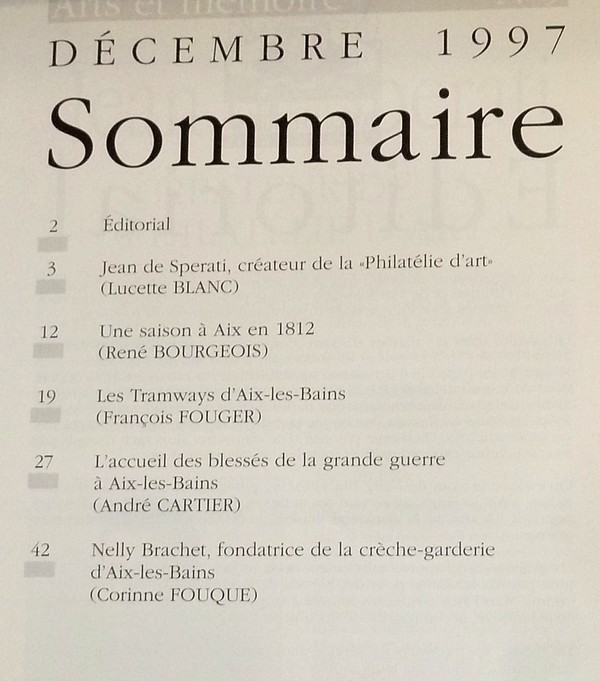 Arts et mémoire d'Aix-les-Bains N°9 - Jean de Sperati - Une saison à Aix en 1812 - Les Tramways - L'acceuil des blessés de la grande Guerre - Nelly Brachet