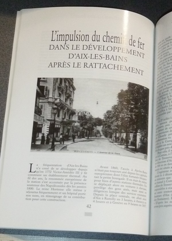 Arts et mémoire d'Aix-les-Bains N° 61 - L'impact économique de l'annexion. Actes du colloque d'Aix les Bains des 17 et 18 septembre 2010