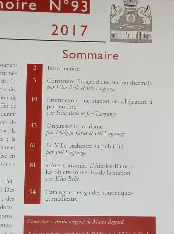 Arts et mémoire d'Aix-les-Bains N° 93 - Bon baisers d'Aix les Bains. Construire l'image, promouvoir la station, organiser le tourisme, élaborer la publicité, produire des « Souvenirs » du XVIe siècle aux années 1980