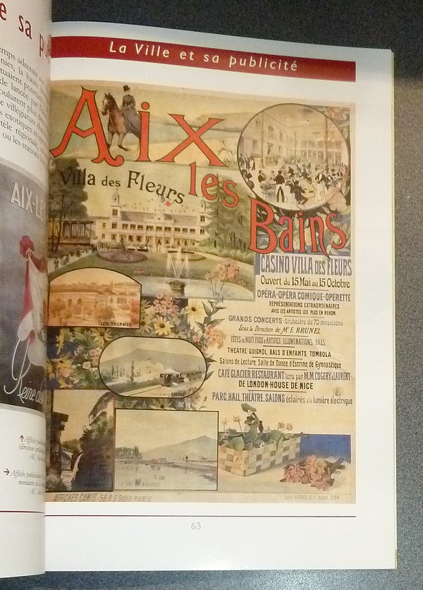 Arts et mémoire d'Aix-les-Bains N° 93 - Bon baisers d'Aix les Bains. Construire l'image, promouvoir la station, organiser le tourisme, élaborer la publicité, produire des « Souvenirs » du XVIe siècle aux années 1980