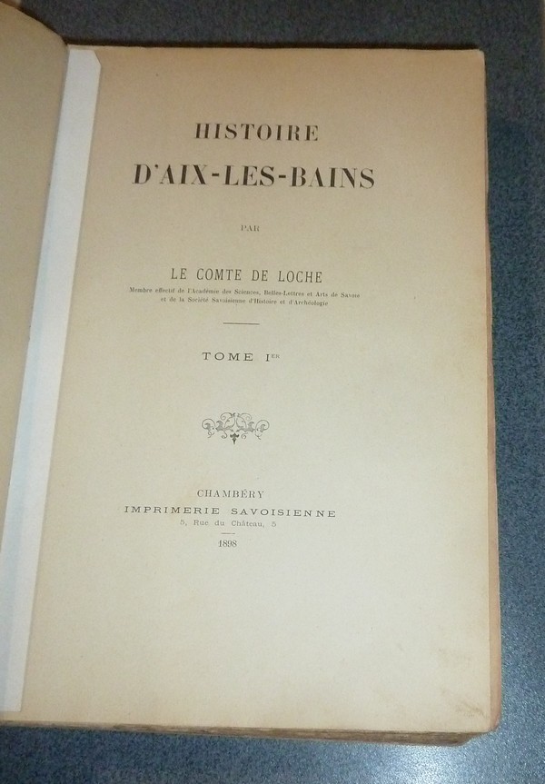 Histoire d'Aix-les-Bains (2 volumes, édition originale)