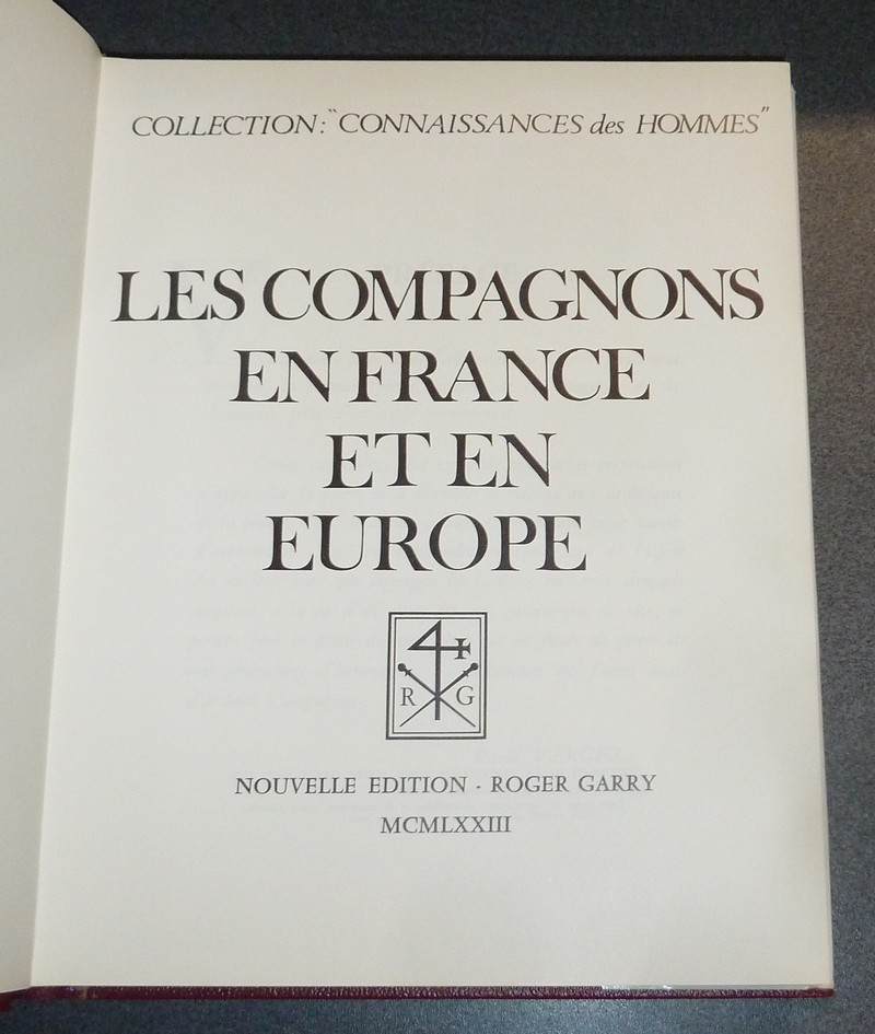 Les Compagnons en France et en Europe (Tome II)