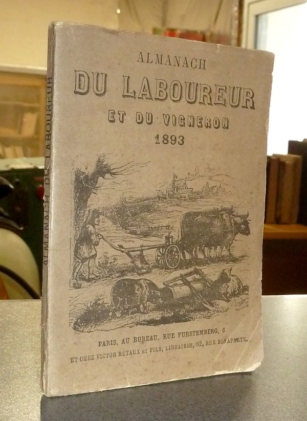 Almanach du Laboureur et du Vigneron - 1893