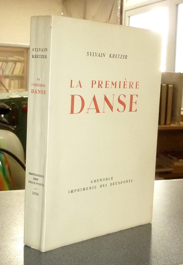 La première danse - Kretzer, Sylvain