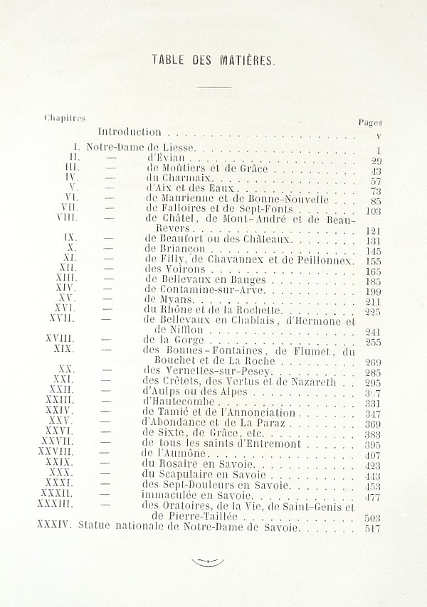 Notre Dame de Savoie et variétés historiques dont les plus célèbres sanctuaires dédiés à la Mère de Dieu et les principales dévotions en son honneur dont le Diocèse de la Savoie rappellent le souvenir