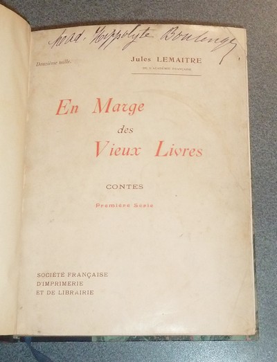 En marge des vieux livres. Contes. Première et deuxième série (2 volumes)