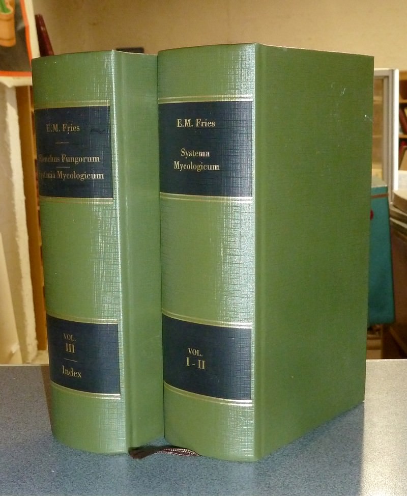 Systema Mycologicum (4 parties en 2 volumes) Sistens fungorum ordines, genera et species, huc usque cognitas, quas ad norman methodi naturalys