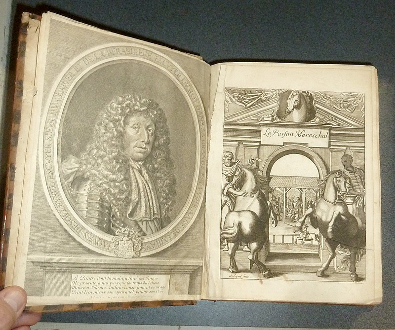 Le parfait Mareschal qui enseigne à connoistre la beauté, la bonté et les défauts des chevaux, les signes & les causes des maladies, les moyens de les prévenir.. de les conserver dans les voyages, de les nourrir & des les panser, la ferrure...