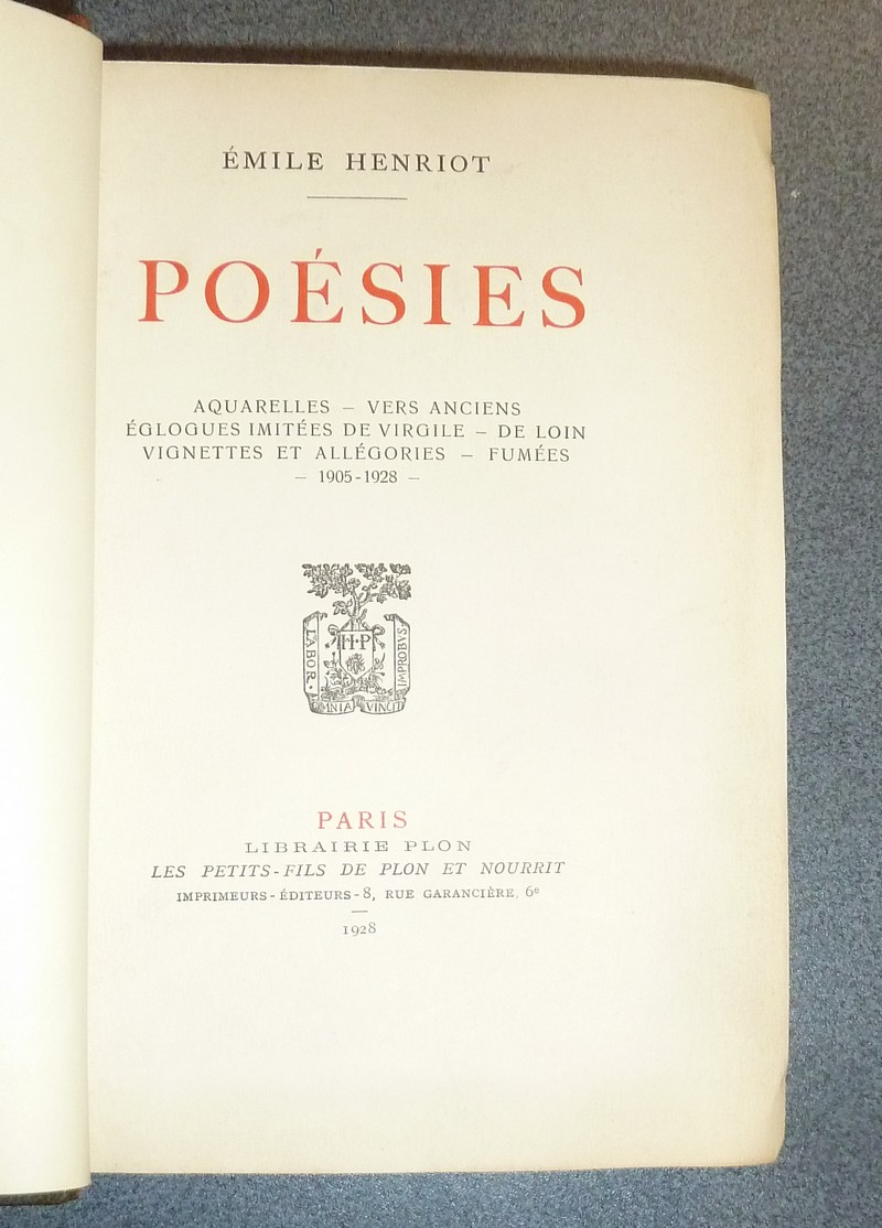 Poésies (Contient une poésie originale dédiée à Georges Montorgeuil sur un exemplaire Madagascar) Aquarelles - Vers anciens - Églogues et allégories - Fumées. 1925-1928