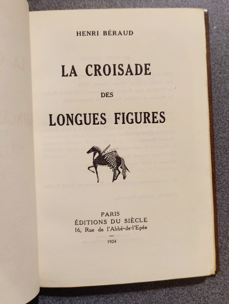 La croisade des longues figures