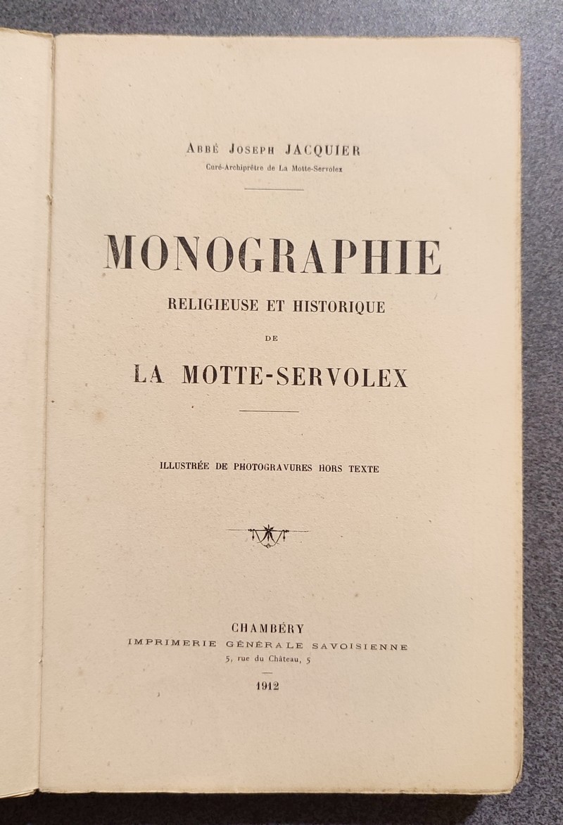 Monographie Religieuse et Historique de La Motte-Servolex