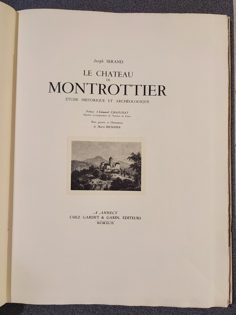 Le Château de Montrottier. Étude historique et archéologique