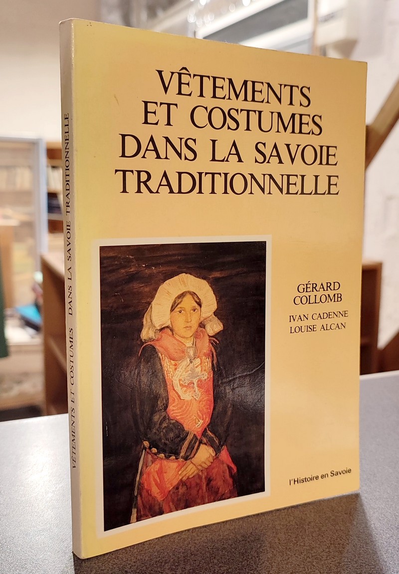 Vêtements et costumes dans la Savoie traditionnelle