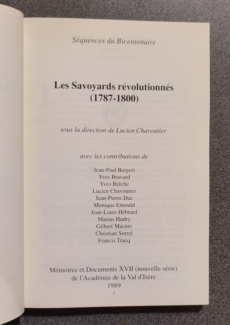 Les Savoyards révolutionnés. Séquence du Bicentenaire. Mémoires et Documents de l'Académie de la Val d'Isère, 1989