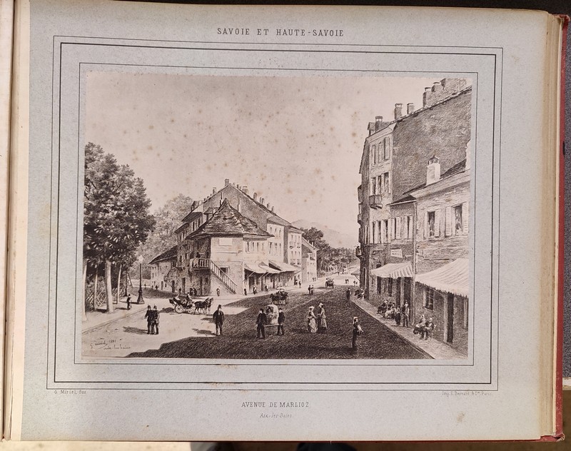 Savoie et Haute-Savoie. Aix, Chambéry, Annecy. Album artistique et pittoresque