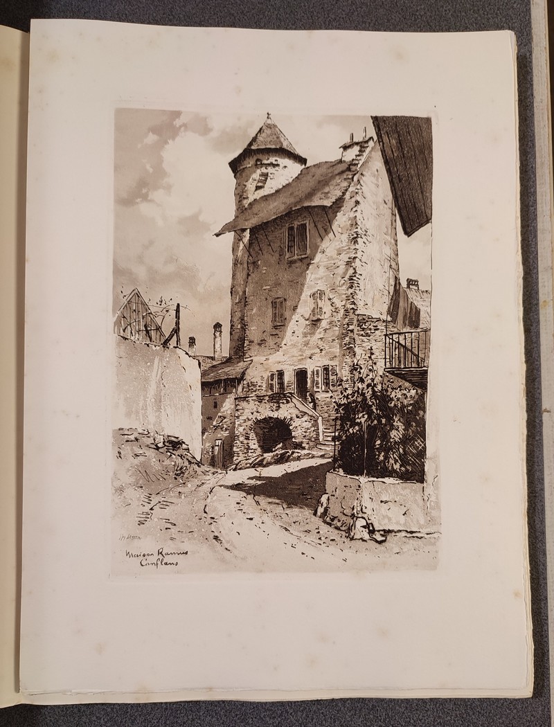 Au seuil des Alpes de Savoie. Combe de Savoie, Albertville, Conflans, Val d'Arly, Beaufort, Tarentaise