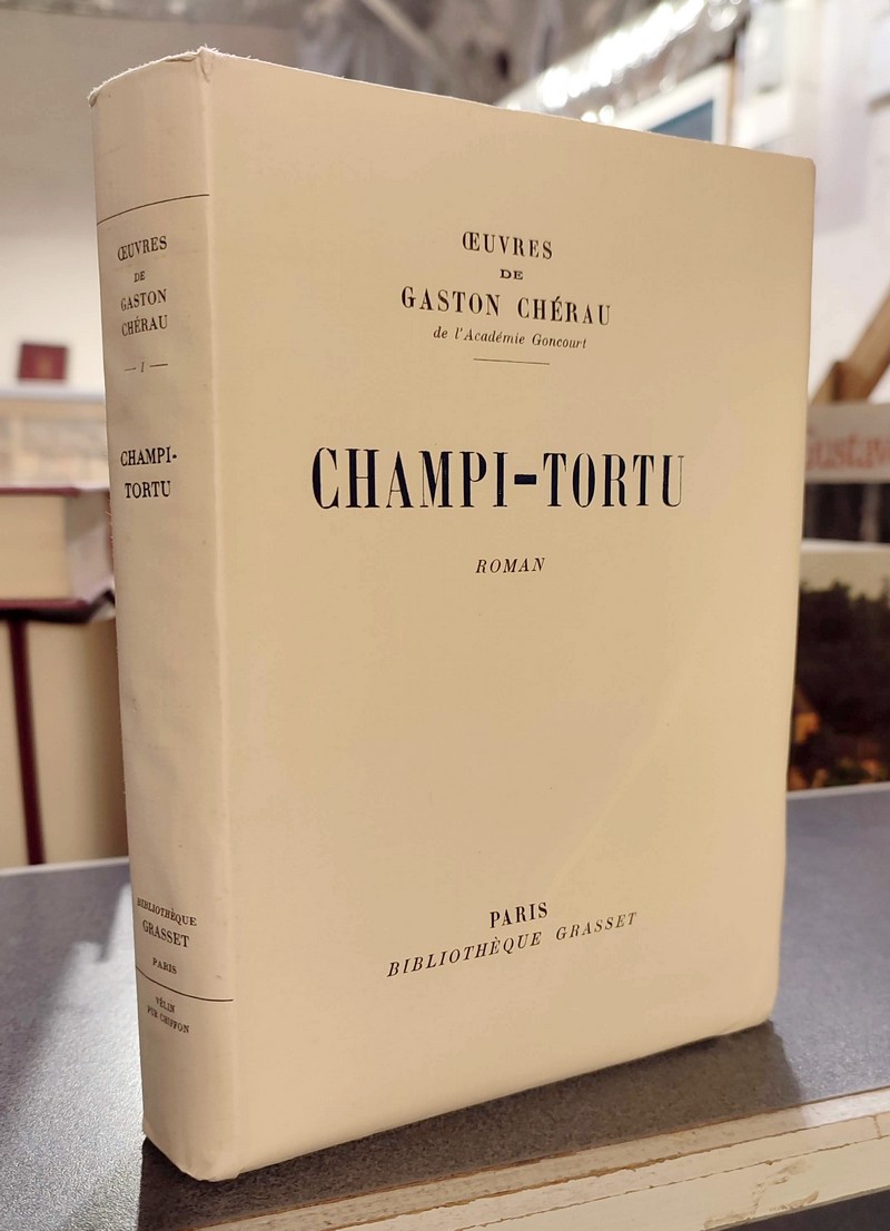 Champi-Tortu - Chérau, Gaston