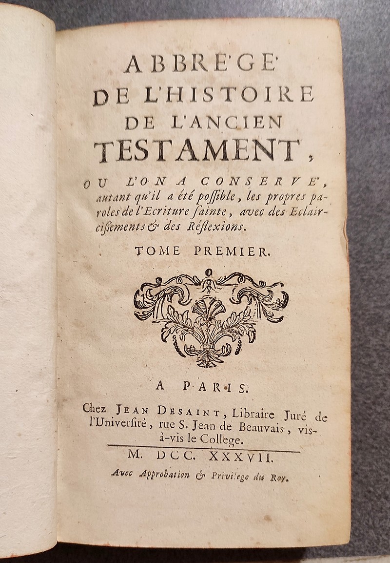 Abbrégé (abrégé) de l'Histoire de l'Ancien Testament, ou l'on a conservé autant qu'il a été possible, les propres paroles de l'Ecriture Sainte, avec des Eclaircissements & des Réflexions (9 volumes)