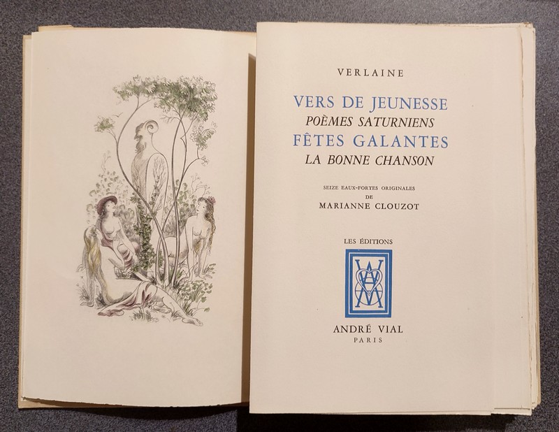 Oeuvres poétiques complètes (6 volumes) Vers de jeunesse - Poèmes saturniens - Fêtes galates - la bonne chanson - Romance sans paroles - sagesse - Jadis et naguère -Amour - Parallèlement - Bonheur - Chansons pour elle - Liturgies intimes - etc..