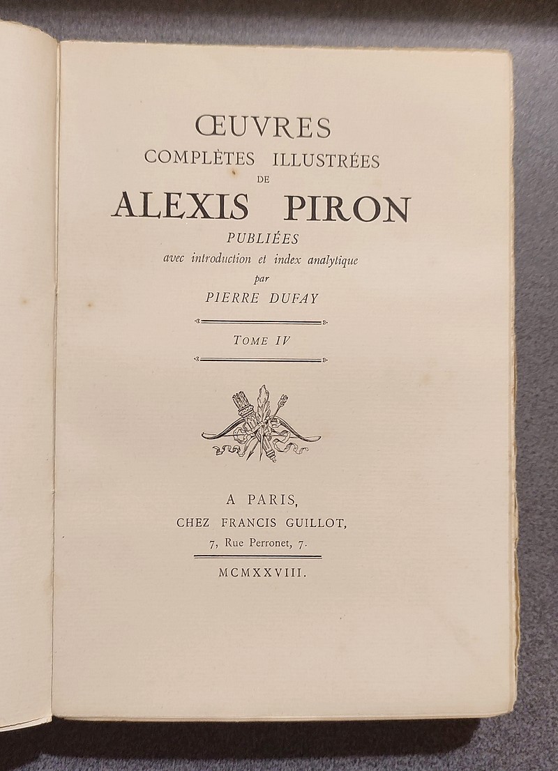 Arlequin Deucalion - L'antre de Trophonius - L'Endriague - La Claperman - Le caprice - L'Ane d'or. Oeuvres complètes illustrées Tome IV