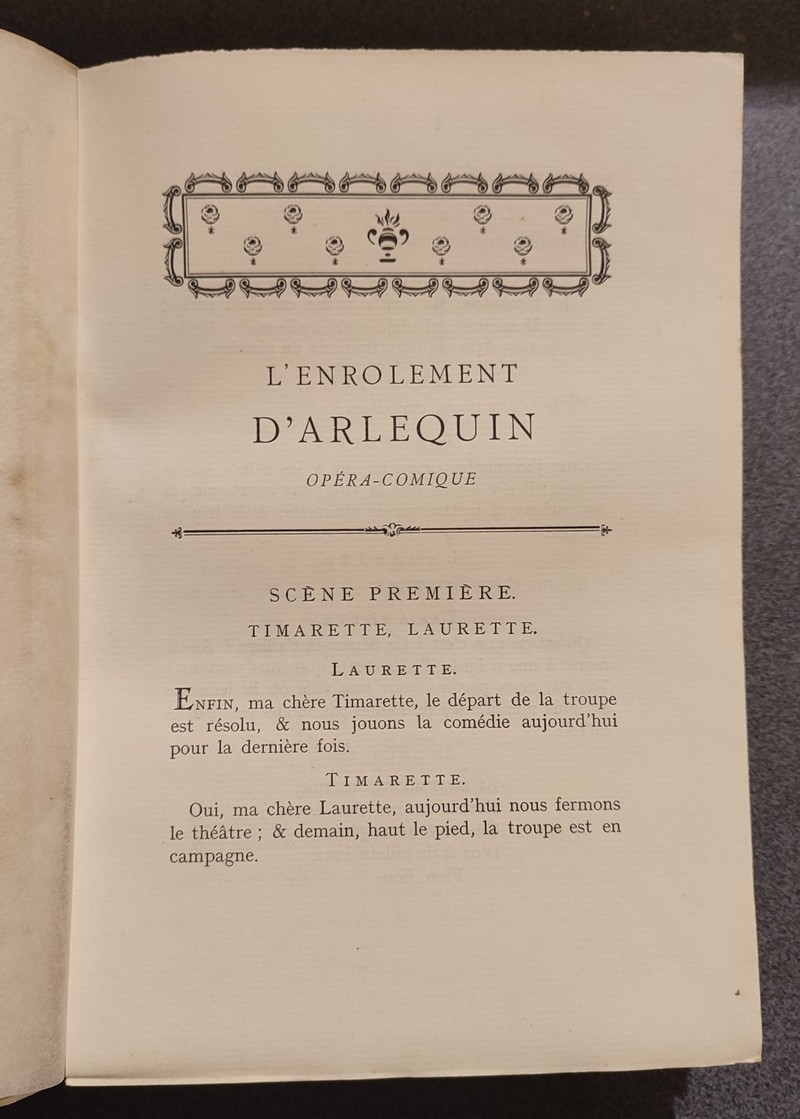 L'enrôlement d'Arlequin - Les huit Mariannes - Atis - Philomèle - Les enfants de la joie. Oeuvres complètes illustrées Tome VII