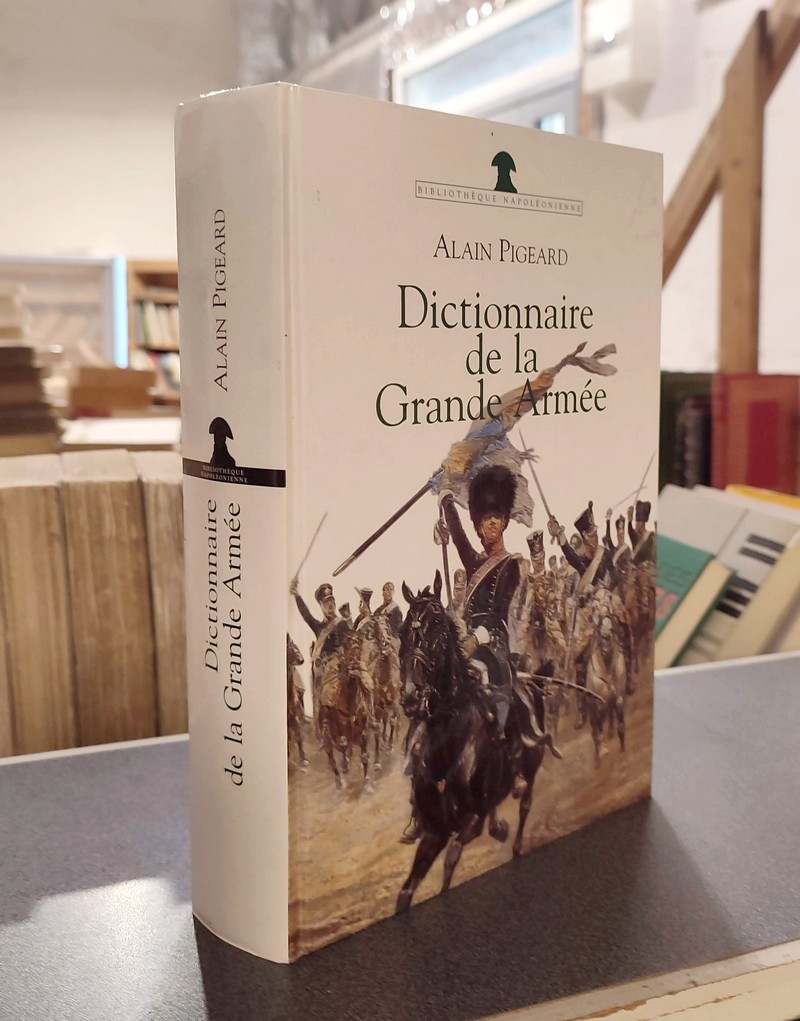 Dictionnaire de la Grande Armée