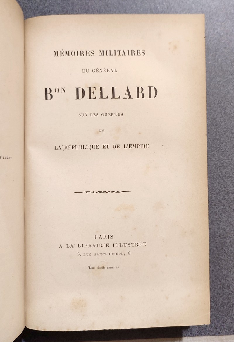 Mémoires militaires du Général Baron Delard sur les guerres de la République et de l'Empire
