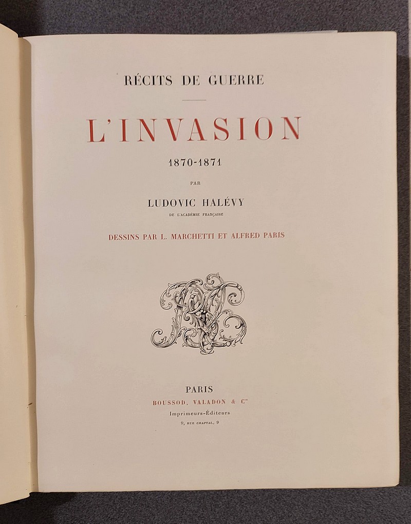 L'Invasion 1871-1871. Récit de Guerre