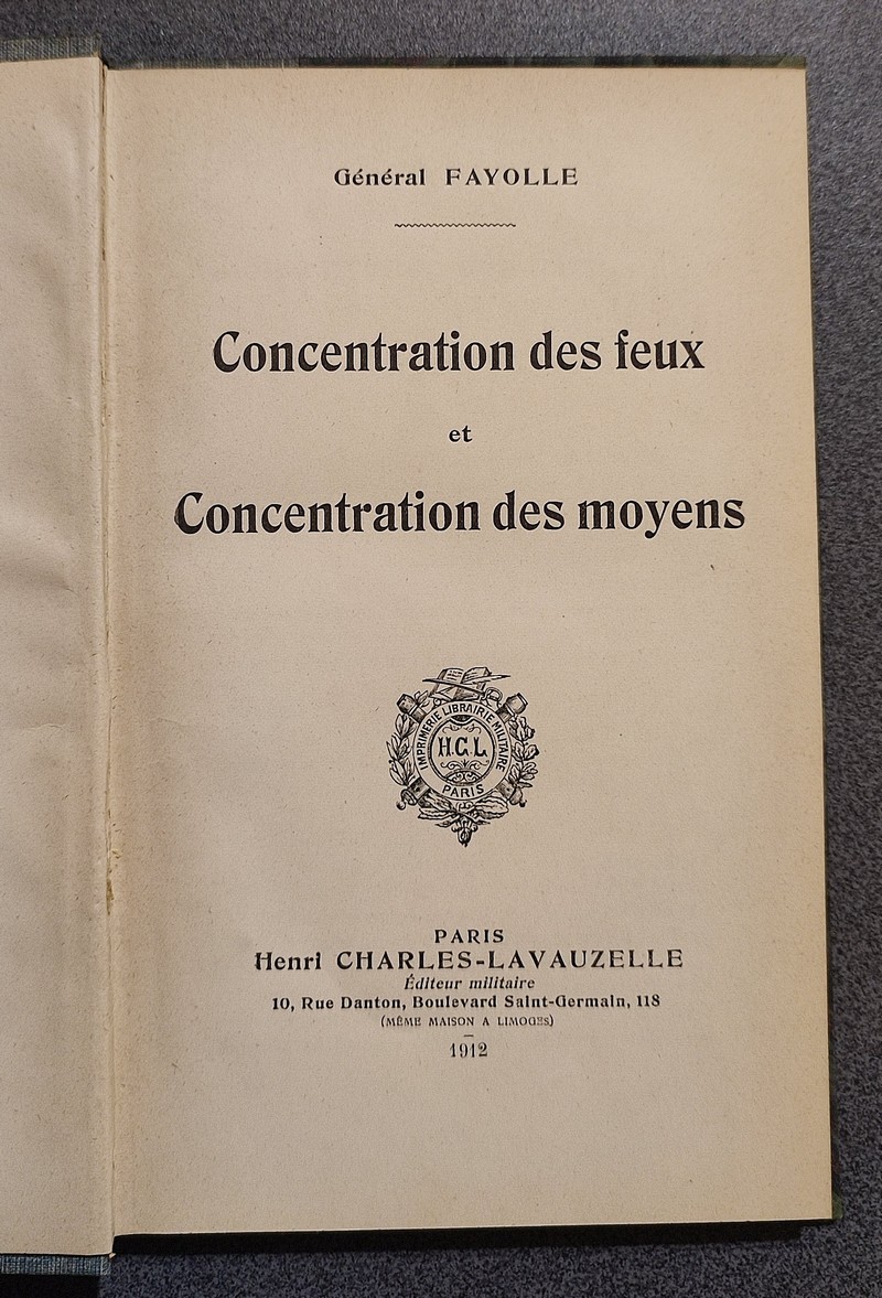 Concentration des Feux et Concentration des Moyens