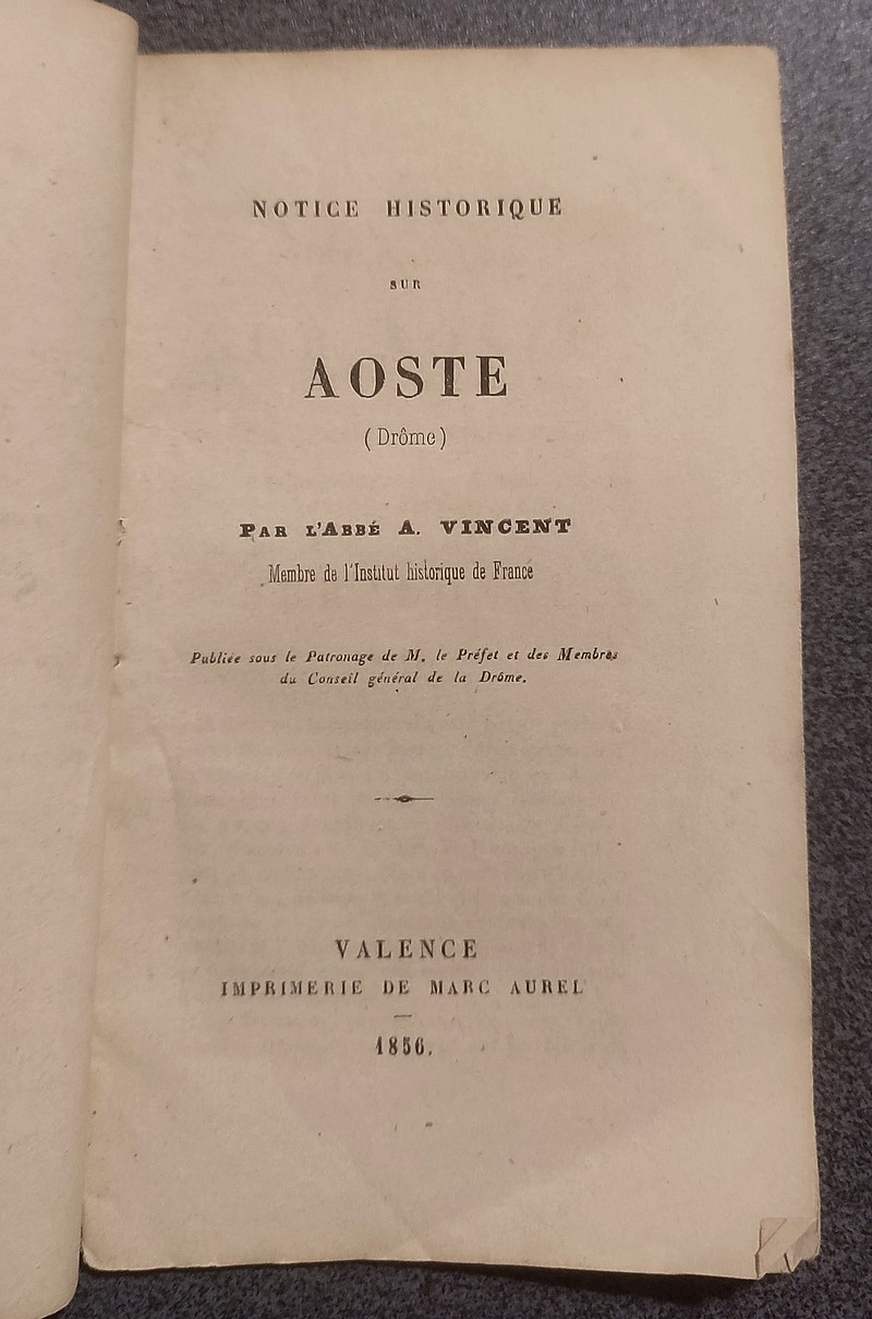 Notice historique sur Aoste (Drôme)