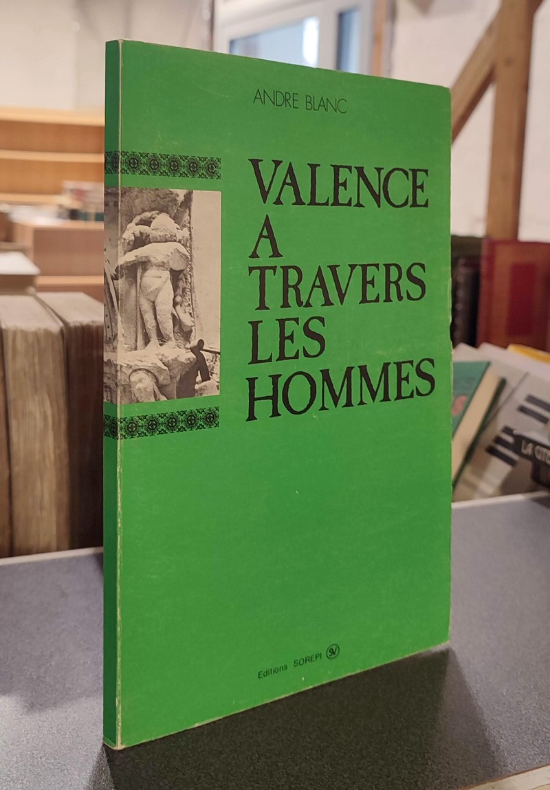 Valence à travers les Hommes