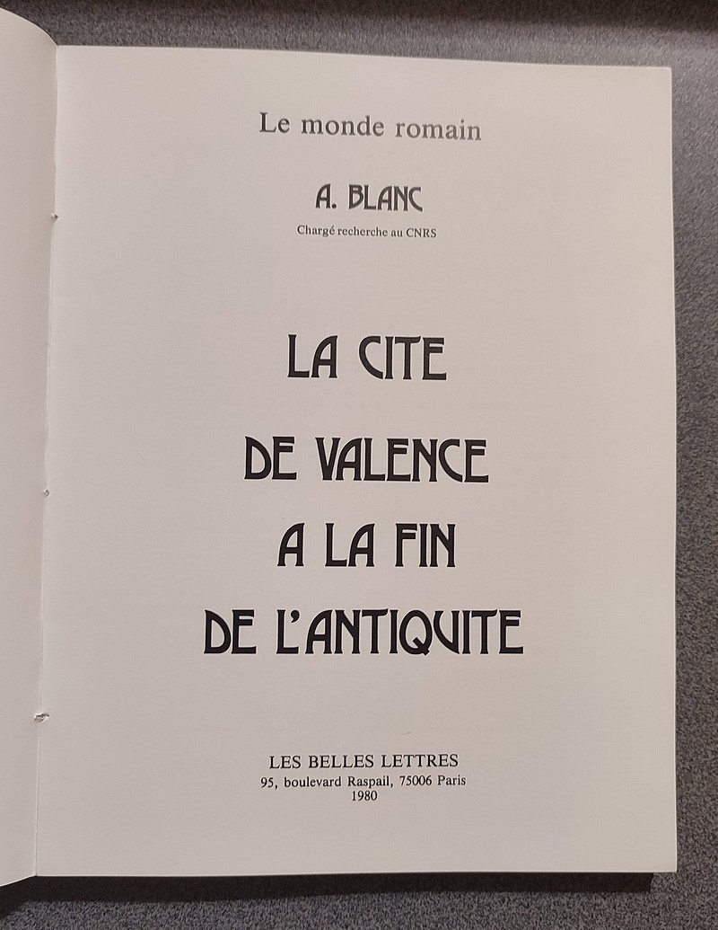 La cité de Valence à la fin de l'antiquité.