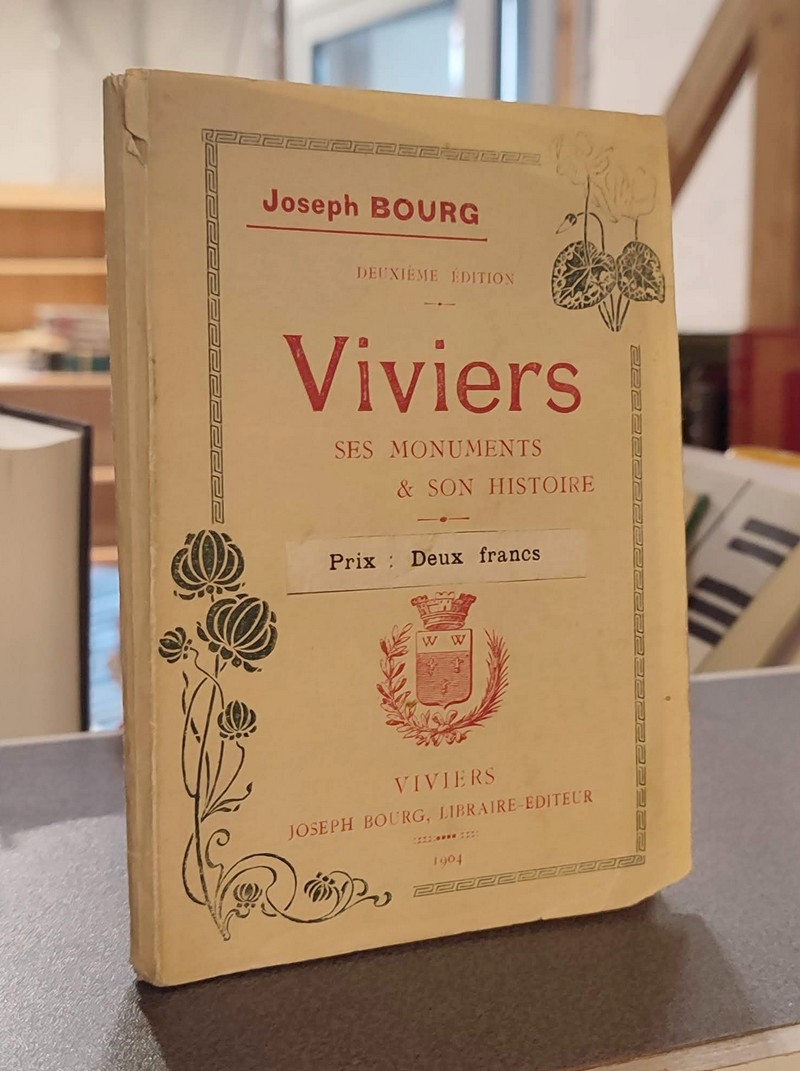 Viviers, promenade à travers ses monuments & son histoire