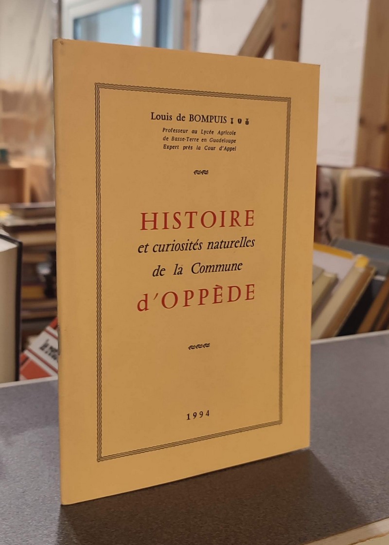Histoire et curiosité naturelles de la commune d'Oppède