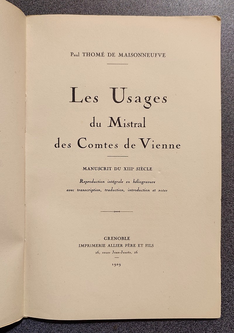 Les Usages du Mistral des Comtes de Vienne. Manuscrit du XIII siècle