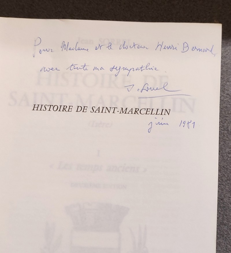 Histoire de Saint-Marcellin (2 volumes). I : Les temps anciens. II : Les temps nouveaux