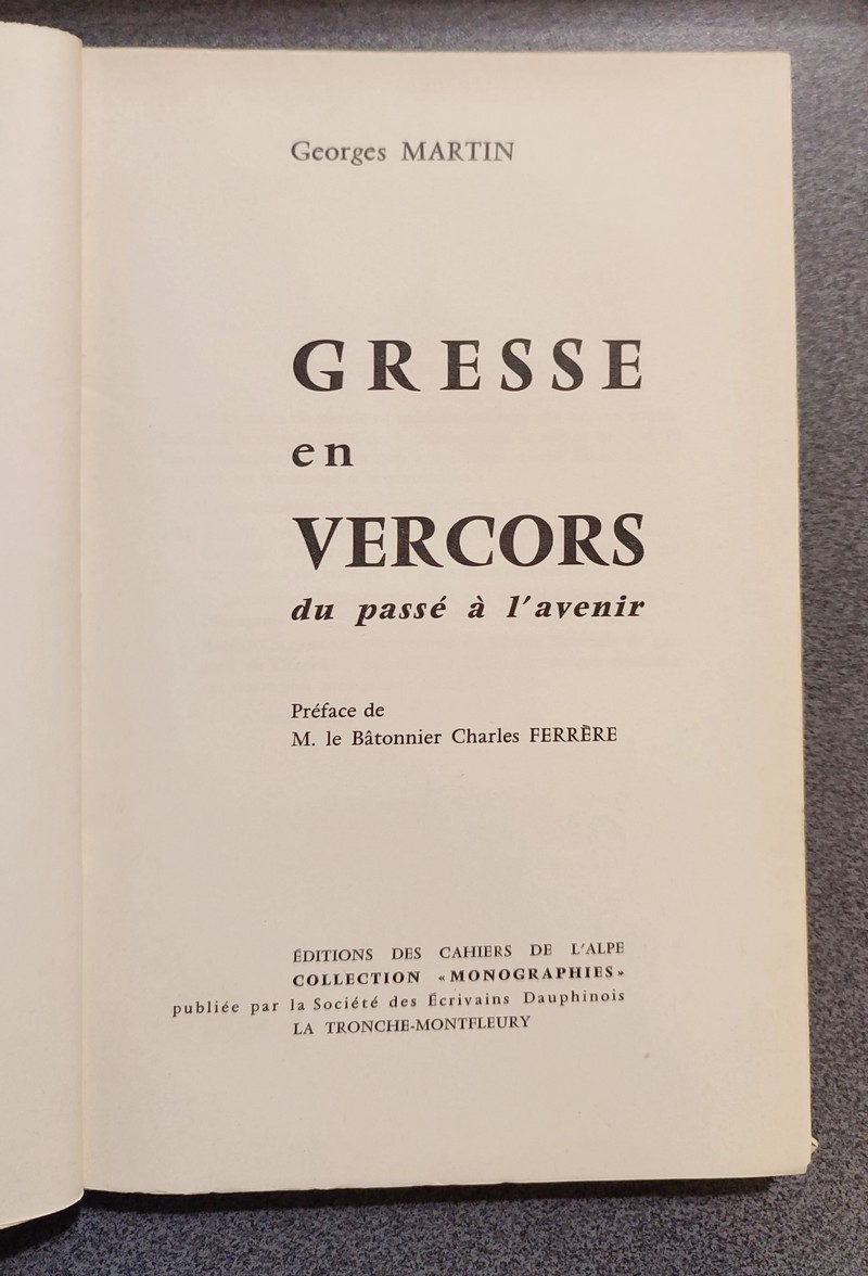 Gresse et Vercors, du passé à l'avenir