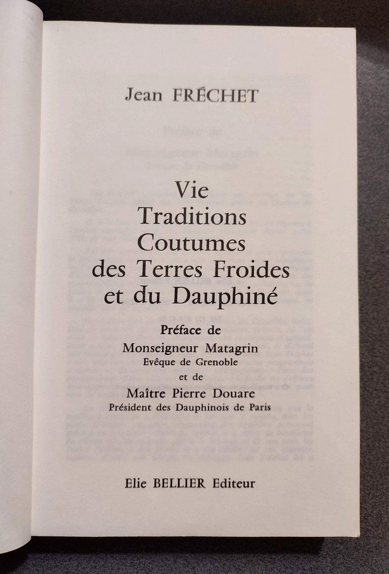 Vie, Traditions, Coutumes des Terres froides et du Dauphiné