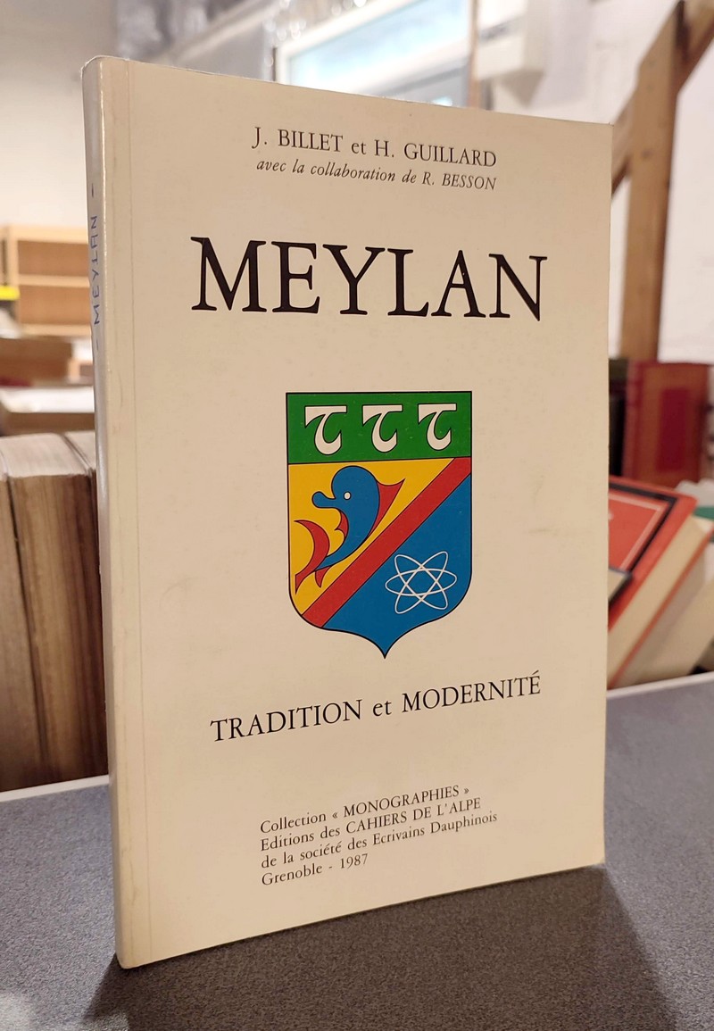 Meylan. Tradition et modernité