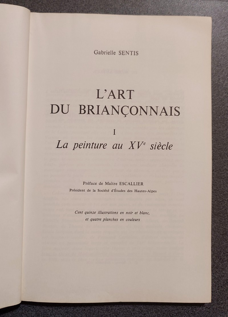 L'Art du Briançonnais (2 volumes). I : La peinture au XV siècle. II : Sculpture et art populaire