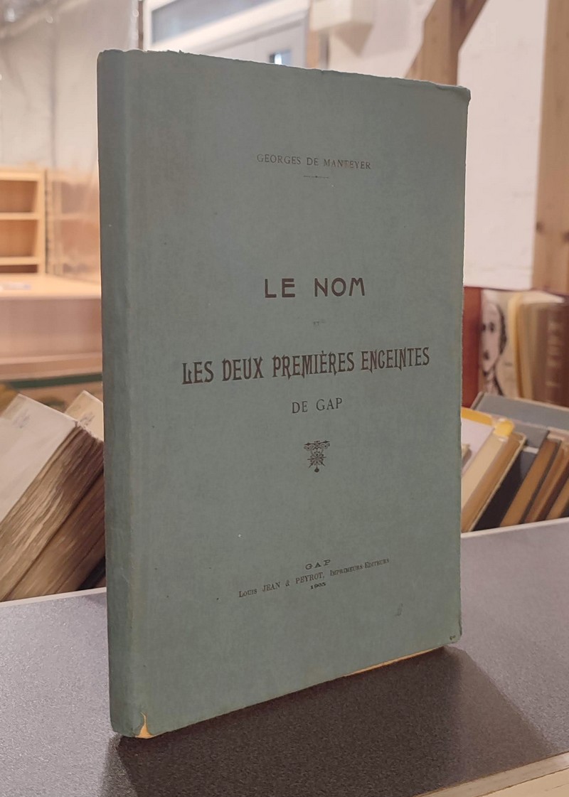 Le Nom et les deux premières enceintes de Gap