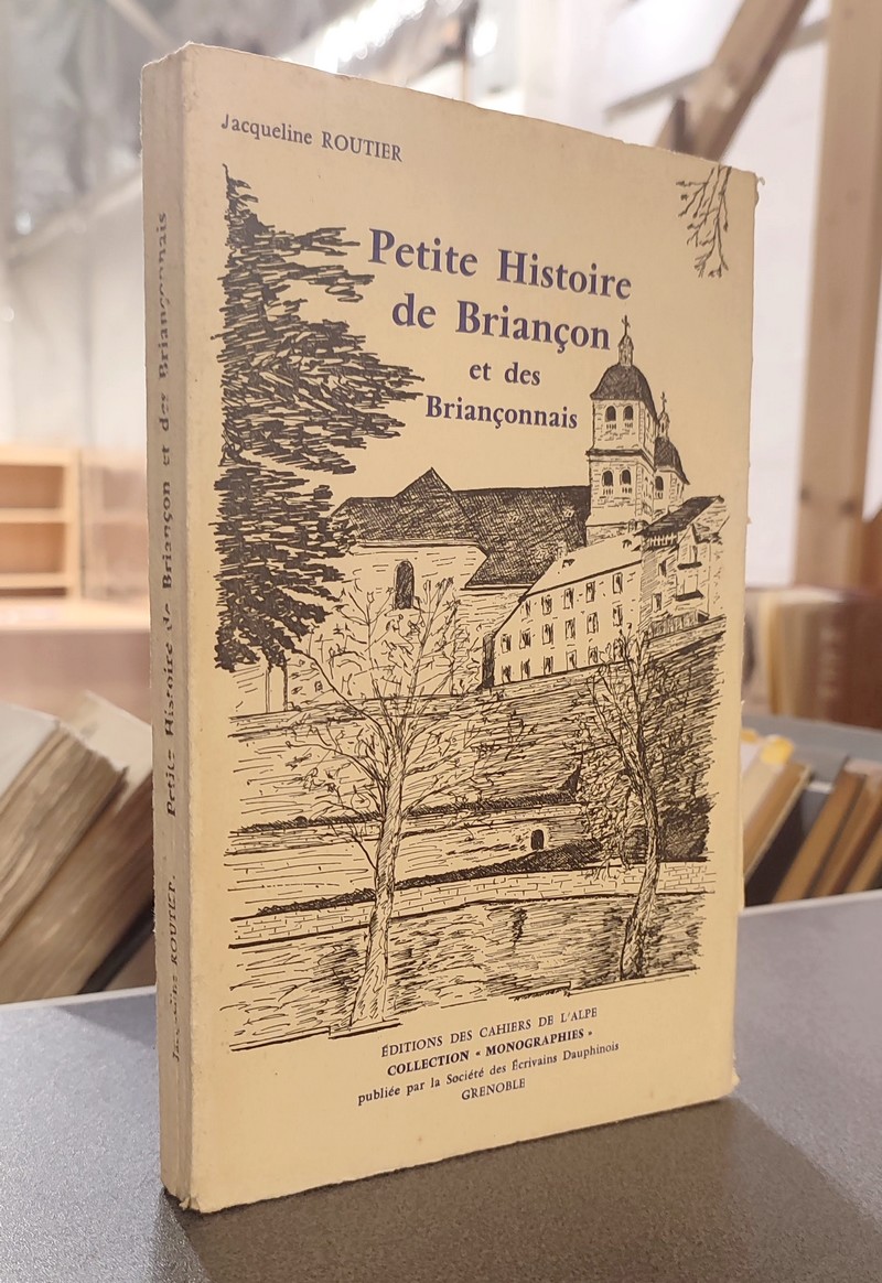 Petite histoire de Briançon et des briançonnais