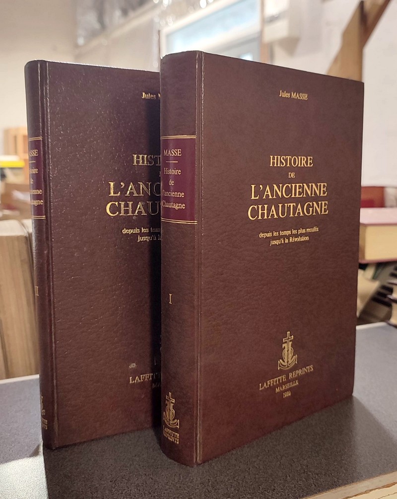 Livre ancien Savoie - Histoire de l'ancienne Chautagne depuis les temps les plus reculés jusqu'à la... - Masse, Jules