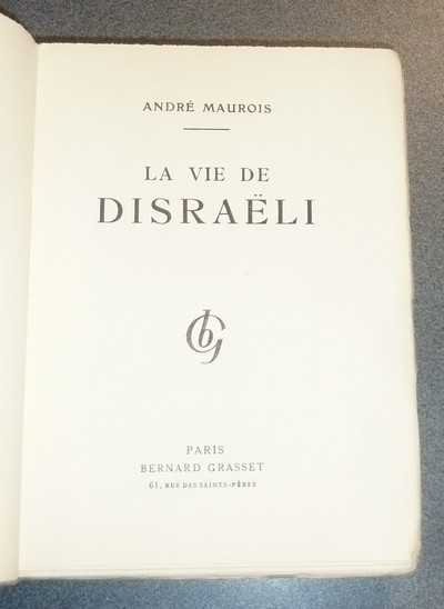 La vie de Disraëli