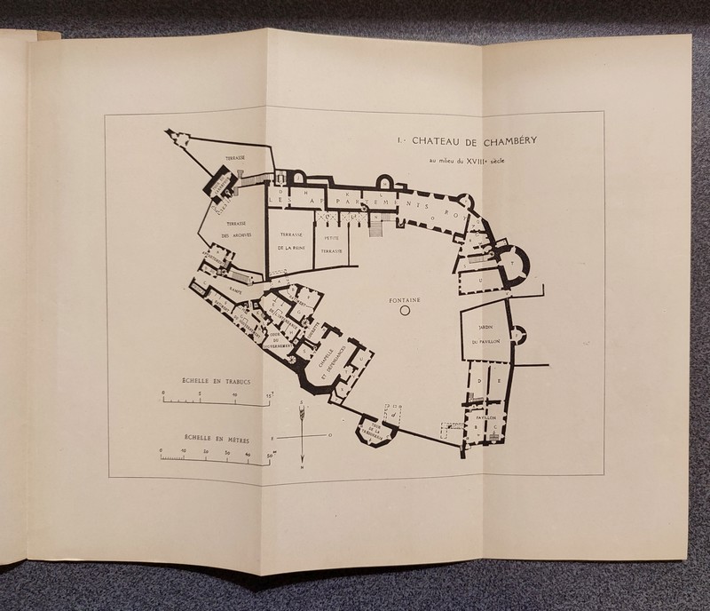 Le château de Chambéry depuis Victot-Amédée II. Description - Histoire anecdotique